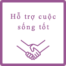 Hỗ trợ cuộc sống tốt